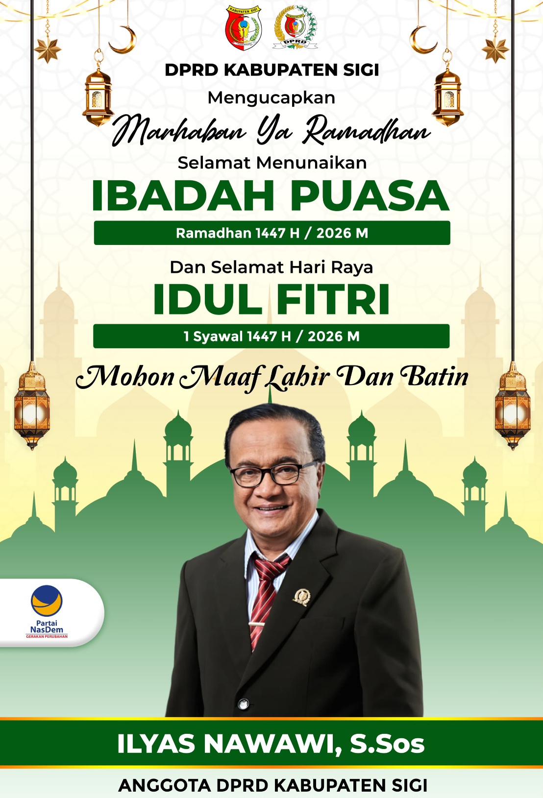 Anggota DPRD Kabupaten Sigi, Ilyas Nawawi, ucapkan Selamat Menjalankan ibadah puasa 1447 Hijriah