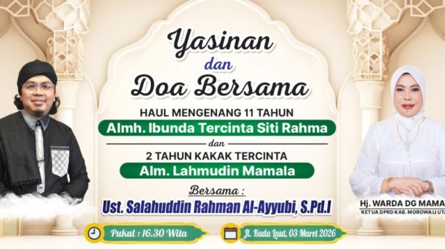 Besok, Ust Salahuddin Rahman Pimpin Doa dan Yasinan di Kediaman Ketua DPRD Morut