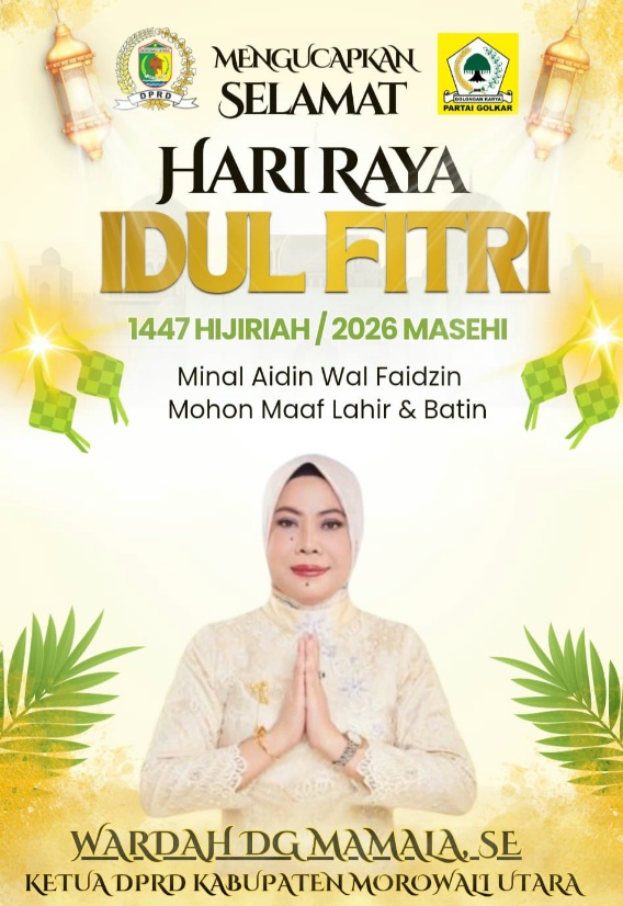 Ucapan Idul Fitri Ketua DPRD Morowali Utara