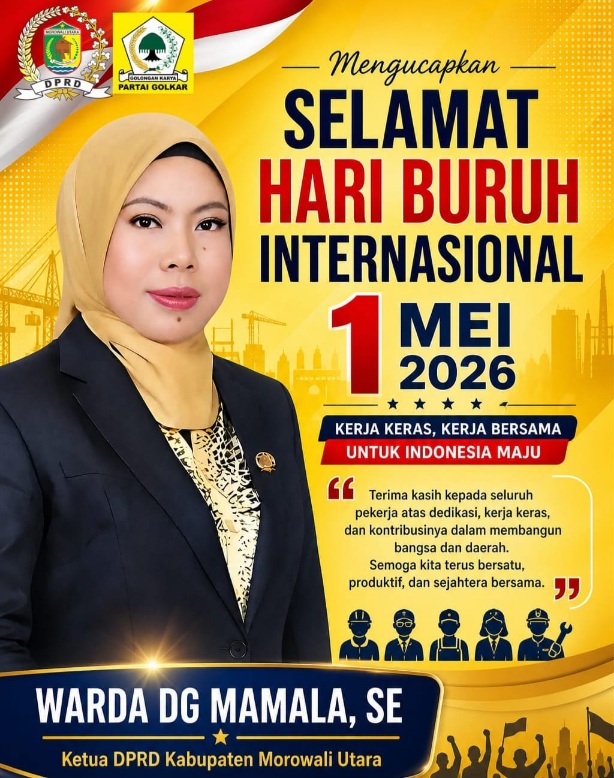 Ketua DPRD Morut: Selamat Hari Buruh (May Day) 1 Mei